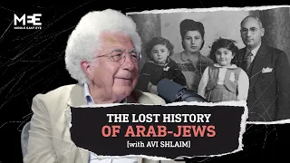 The forgotten history of Arab Jews  | Avi Shlaim | The Big Picture S2EP5 |