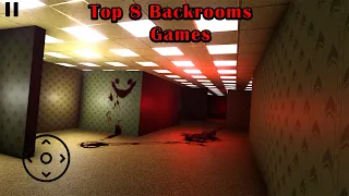 Top 8 Backrooms Games For Android | The Backrooms Horror Games | Android Horror Game