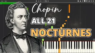 Frédéric Chopin - The Complete Nocturnes - Piano Tutorial for ALL 21 Nocturnes