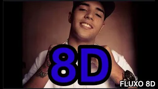 8D MC Daleste - Mais amor menos recalque (8D Music)