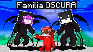 Adoptado Por La FAMILIA OSCURA en Minecraft