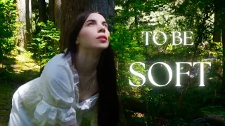 to be soft - a poetry film