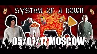 System Of A Down (Live) Full Show 05/07/17 Moscow