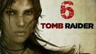 Прохождение Tomb Raider | Часть 6 "Найти Рюкзак Ротта"