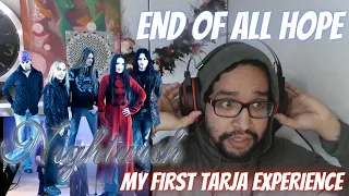 NIGHTWISH - END OF ALL HOPE | FIRST REACTION To Tarja