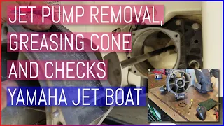 How to Remove, Grease Cone and Check Jet Pump - Yamaha Jet Boat AR230 SX230 232