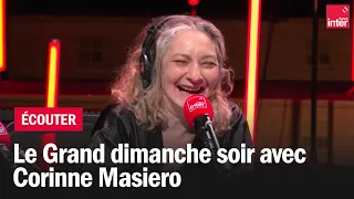 Le grand dimanche soir avec Corinne Masiero et Rebeka Warrior avec Claire Ottaway en live