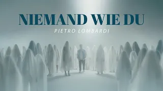 Pietro Lombardi – Niemand wie du (prod. by Aside) | Official Video