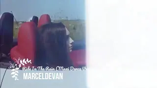 MarcelDeVan - Ride In The Rain