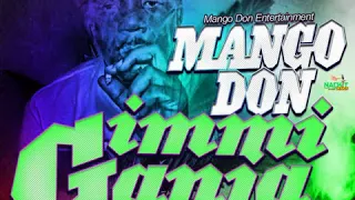 Mango Don - Gimmi Ganja (Alaska Riddim)