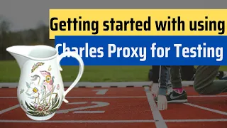 Getting Started With Using Charles Proxy For Testing Tutorial