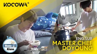 Doyoung's Cooking Made Everyone's Mouth Water 🤤 | Home Alone EP542 | KOCOWA+