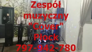 Zespół Cover Płock Cyganeczka Zosia