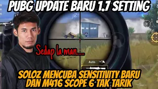 Soloz Mencuba Sensitivity Baru Dan M416 Scope 6 Tak Tarik !!! Sedap La Man.....