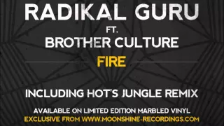 Radikal Guru ft Brother Culture - Fire