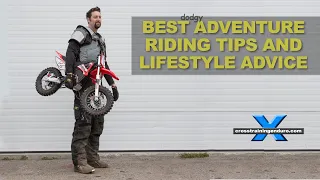 Adventure riding tips and lifestyle advice!︱Cross Training Adventure