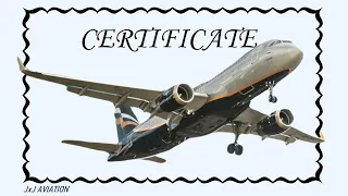 What is the CERTIFICATE OF AIRWORTHINESS? | How is an Aircraft Certified?