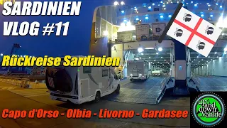 Wohnmobilreise Sardinien 2023 - Rückfahrt Fähre Olbia-Livorno - Vorschau Stellplatz am Gardasee NEU!