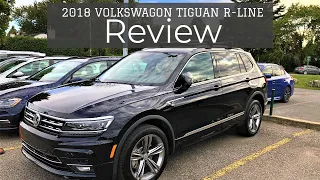 2018 Volkswagen Tiguan R-Line - Most Spacious and Affordable Luxury SUV?