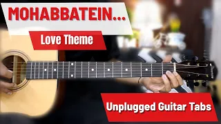 Love Theme  💖 - Beginners - Super Easy - Mohabbatein - Unplugged acoustic guitar tabs