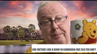 LIVE (RETIRE) LIKE A KING! IN CAMBODIA FOR 25$ PER DAY?