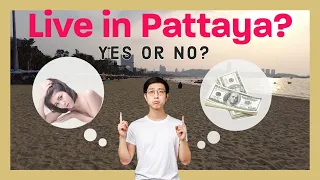 Should you retire in Pattaya post pandemic? 🇹🇭