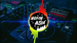 DJ NOFIN ASIA  DADALI   DISAAT AKU TERSAKITI