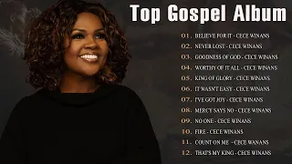 Goodness Of God, King Of Glory🙏 Best Songs - The Cece Winans Greatest Hits Full Album[ With Lyrics ]