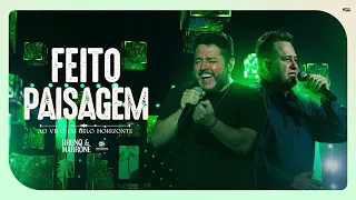 Bruno & Marrone - Feito Paisagem (áudio)