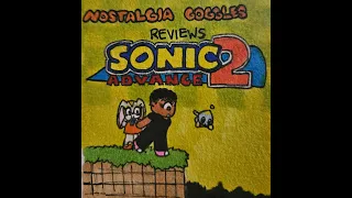 IS SONIC ADVANCE 2 STILL WORTH PLAYING TODAY? NOSTALGIA GOGGLES