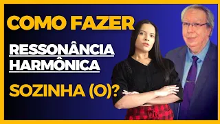 Como fazer a sua própria Ressonância Harmônica sem precisar do Hélio Couto?