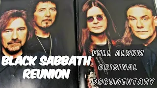 BLACK SABBATH REUNION FULL ALBUM ORIGINAL DOCUMENTARY