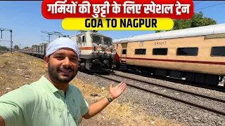 01140 Madgaon Nagpur Summer Special train Journey * Khana pani milega route me ? *