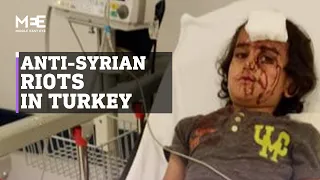 Anti-Syrian riots in Turkey