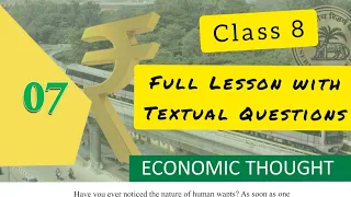 Class 8 Economic Thought Full Lesson with Textual Questions and Answers l Social Science Unit 7