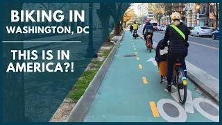 2022 Washington DC Bike Infrastructure - How did they do it?