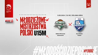 Q8Oils SKM Zastal Zielona Góra - Enea Basket Poznań (1/2 MMP U15M)