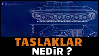 WoT || Taslaklar Nedir? Ne İşe Yarar?