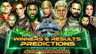 WWE WrestleMania 40 Winner Predictions | WrestleMania XL Results Predictions | Action Dream Mania