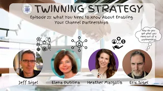 Ep. 23 What you need to know about enabling your channel partnerships.