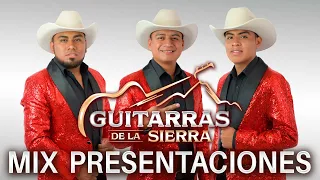 Mix, Presentaciones  | Guitarras de La Sierra