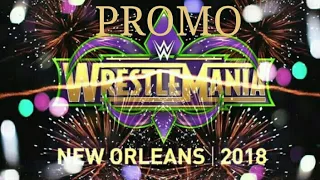 WWE wrestlemania 34 | 2018 promo
