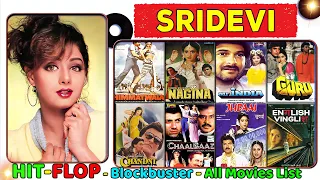 Sridevi all Hit and Flop Movie List | Sridevi All Movies Verdict | Sridevi All Films Name List.