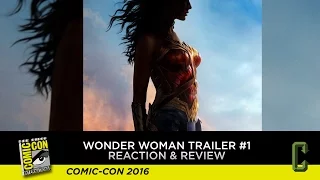 Wonder Woman Trailer #1 Reaction & Review - San Diego Comic-Con 2016