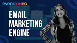 Customizable Email Marketing Engine | Eventcombo