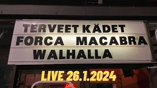 Terveet Kädet, Forca Macabra, Walhalla LIVE @ Bar Loose 26.1.2024