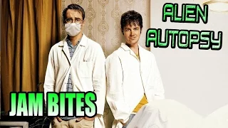 "Jam Bites" - Alien Autopsy