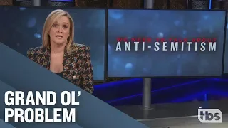 We Need To Talk About Anti-Semitism | October 31, 2018 Act 1 | Full Frontal on TBS