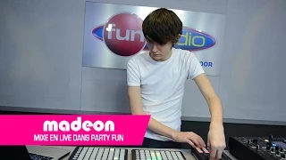 Madeon mix en exclu dans Party Fun !