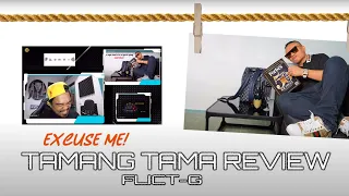 Andrew E - Tamang Tama (Review and Comment) by Flict-G